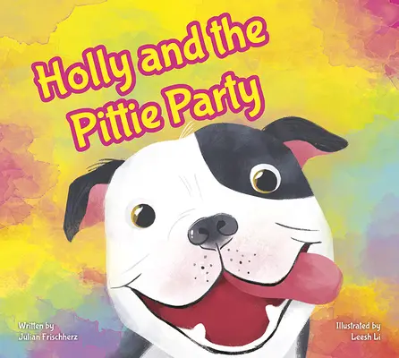 Holly et la fête des pitres - Holly and the Pittie Party