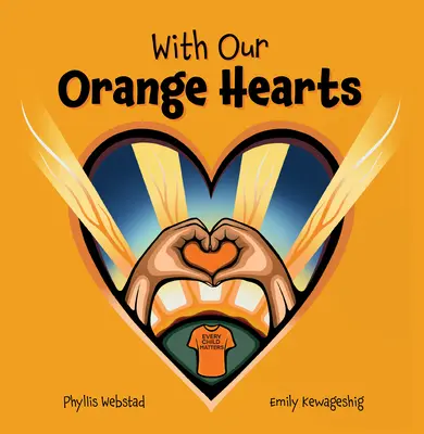 Avec nos cœurs orange - With Our Orange Hearts