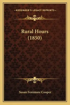 Heures rurales (1850) - Rural Hours (1850)