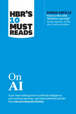 Les 10 incontournables de Hbr sur l'IA - Hbr's 10 Must Reads on AI