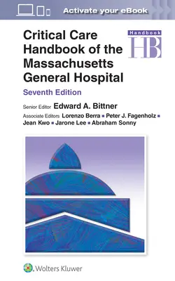 Manuel de soins intensifs du Massachusetts General Hospital - Critical Care Handbook of the Massachusetts General Hospital