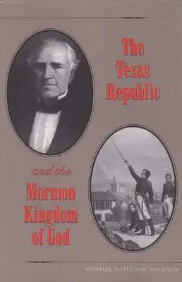 La République du Texas : Une histoire sociale et économique - The Texas Republic: A Social and Economic History