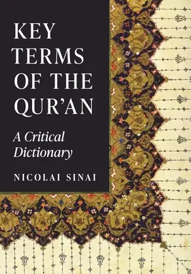 Termes clés du Coran : Un dictionnaire critique - Key Terms of the Qur'an: A Critical Dictionary