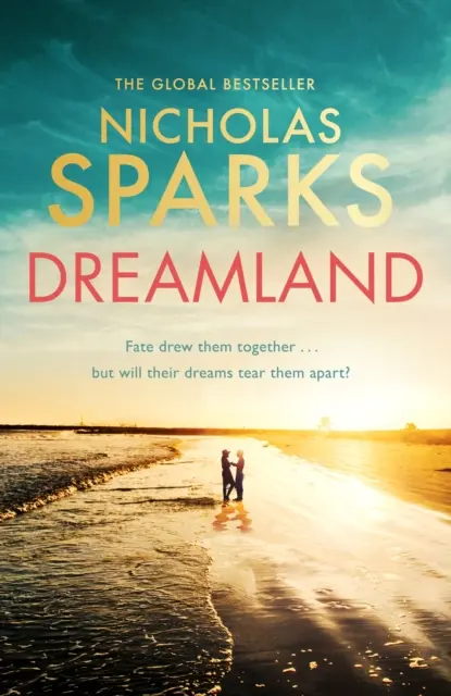 Dreamland - De l'auteur du best-seller mondial The Notebook - Dreamland - From the author of the global bestseller, The Notebook