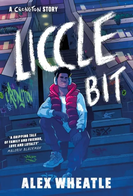 Crongton : Liccle Bit - Livre 1 - Crongton: Liccle Bit - Book 1