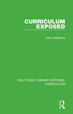 Les programmes d'études exposés - Curriculum Exposed