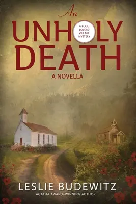 Une mort impie - Une nouvelle - An Unholy Death-A Novella