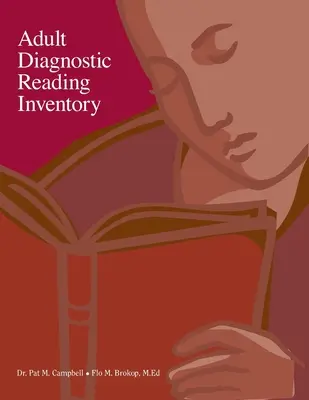Inventaire diagnostique de lecture pour adultes - Adult Diagnostic Reading Inventory