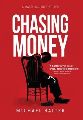 La chasse à l'argent - Chasing Money