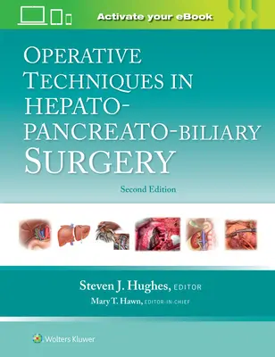Techniques opératoires en chirurgie hépato-pancréato-biliaire - Operative Techniques in Hepato-Pancreato-Biliary Surgery