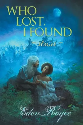 Qui a perdu, j'ai retrouvé : Histoires - Who Lost, I Found: Stories