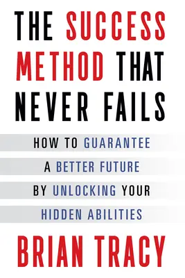 Les lois de la chance : le système de réussite qui ne connaît jamais l'échec - The Laws of Luck: The Success System That Never Fails