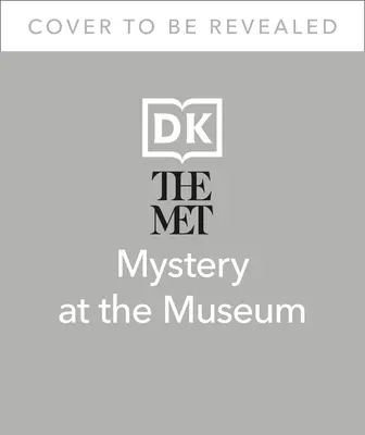 Le mystère du Met au musée : Explorez le musée et résolvez les énigmes pour sauver l'exposition ! - The Met Mystery at the Museum: Explore the Museum and Solve the Puzzles to Save the Exhibition!