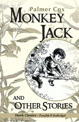 Monkey Jack et autres histoires - Monkey Jack and Other Stories