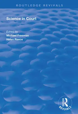 La science au tribunal - Science in Court