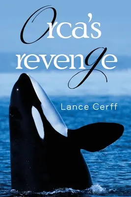 La revanche de l'orque - Orca's Revenge