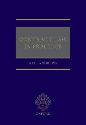 Le droit des contrats en pratique - Contract Law in Practice