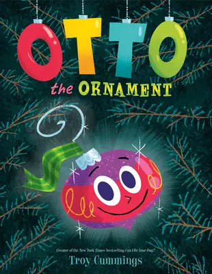 Otto l'ornement - Otto the Ornament