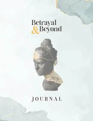 Journal Trahison et au-delà - Betrayal and Beyond Journal