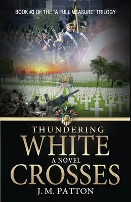 Le tonnerre des croix blanches - Thundering White Crosses