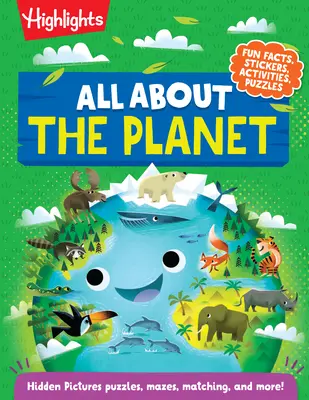 Tout sur la planète - All about the Planet