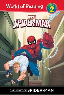 L'histoire de Spider-Man - Story of Spider-Man