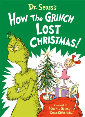 Comment le Grinch a perdu Noël ! - Dr. Seuss's How the Grinch Lost Christmas!