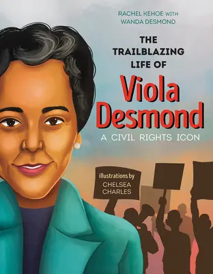 La vie exceptionnelle de Viola Desmond : Une icône des droits civiques - The Trailblazing Life of Viola Desmond: A Civil Rights Icon