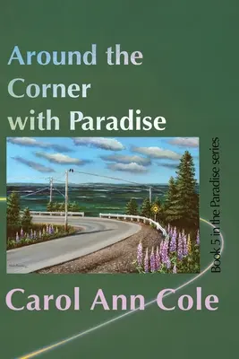 Au coin de la rue avec Paradise - Around the Corner with Paradise