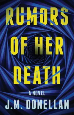 Rumeurs de sa mort - Rumors of Her Death