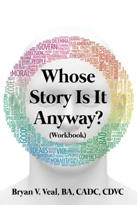 L'histoire de qui que ce soit (cahier d'exercices) - Whose Story is It Anyway?: (Workbook)