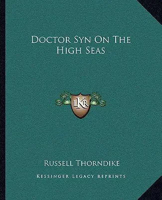 Docteur Syn en haute mer - Doctor Syn on the High Seas