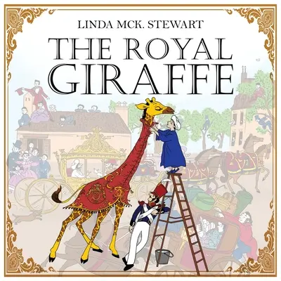 La girafe royale - The Royal Giraffe