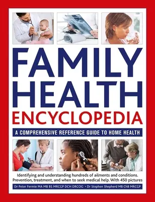 Encyclopédie de la santé familiale (mise à jour) - Family Health Encyclopedia (Updated)