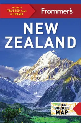 La Nouvelle-Zélande de Frommer - Frommer's New Zealand