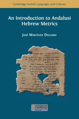 Introduction à la métrique hébraïque andalouse - An Introduction to Andalusi Hebrew Metrics