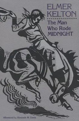 L'homme qui montait à minuit : Volume 14 - The Man Who Rode Midnight: Volume 14