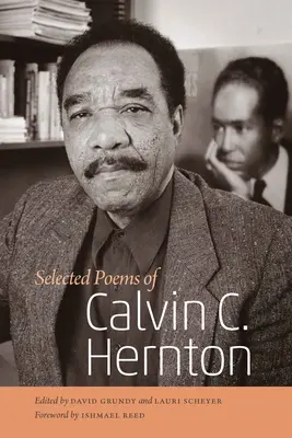 Poèmes choisis de Calvin C. Hernton - Selected Poems of Calvin C. Hernton
