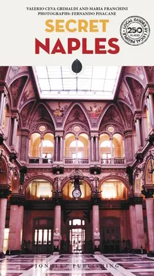 Naples la secrète - Secret Naples