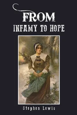 De l'infamie à l'espoir - From Infamy to Hope