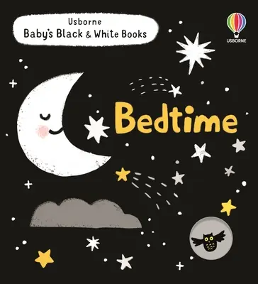 Livres en noir et blanc pour bébés : L'heure du coucher - Baby's Black and White Books: Bedtime