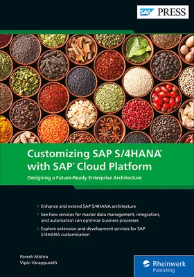 Personnaliser SAP S/4hana avec SAP Cloud Platform : Concevoir une architecture d'entreprise prête pour l'avenir - Customizing SAP S/4hana with SAP Cloud Platform: Designing a Future-Ready Enterprise Architecture