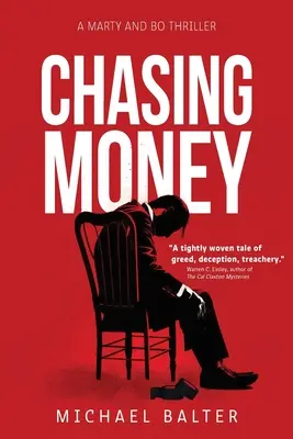 La chasse à l'argent - Chasing Money