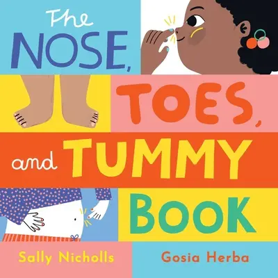 Le livre du nez, des orteils et du ventre - The Nose, Toes, and Tummy Book