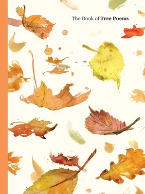 Le livre des poèmes sur les arbres - The Book of Tree Poems