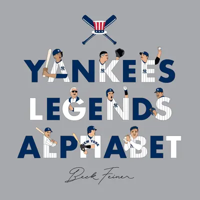 Alphabet des légendes des Yankees - Yankees Legends Alphabet