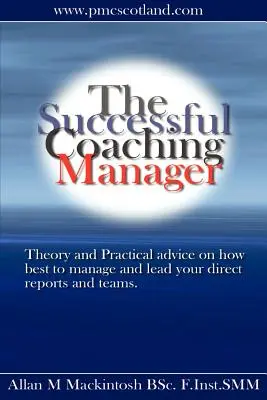 La réussite d'un directeur d'entraînement - The Successful Coaching Manager
