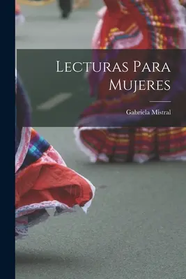 Lectures pour femmes - Lecturas para mujeres