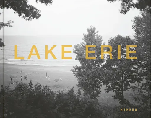 Le lac Érié - Lake Erie