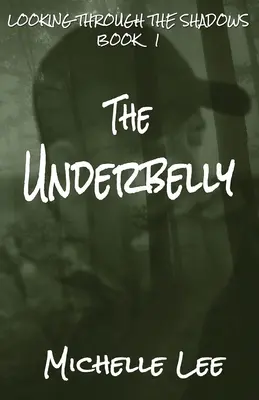 Les bas-fonds - The Underbelly